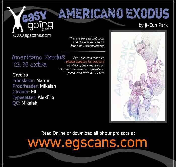 Americano Exodus Chapter 38.5 1